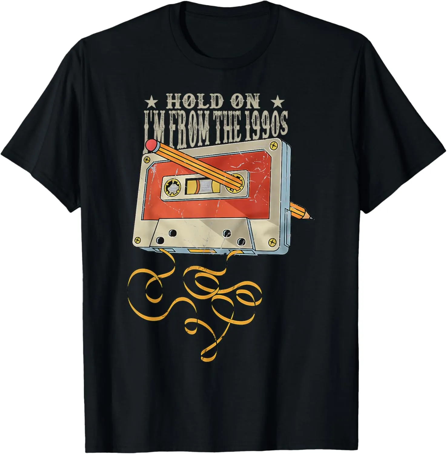 Hold On I'm From The 1990s Funny Cassette Retro Vintage T-Shirt